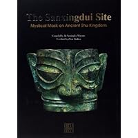 三星堆:古蜀王国的神秘面具(英文版)