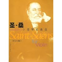 圣:桑小提琴名曲选(附分谱)