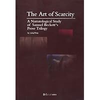 贫乏之中见艺术：塞缪尔·贝克特小说三部曲的叙事学研究