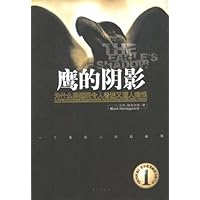 鹰的阴影:为什么美国既令人着迷又遭人痛恨