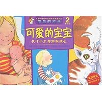 可爱的宝宝:关于小生命如何成长(2岁以上)