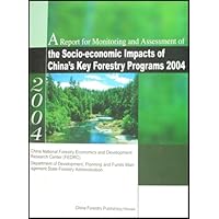 2004国家林业重点工程社会经济效益监测报告(英文版)