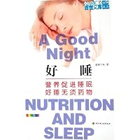 好睡:营养促进睡眠好睡无须药物(全新彩装)