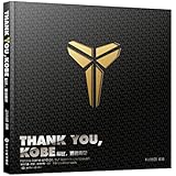 Thank you Kobe 科比,难说再见