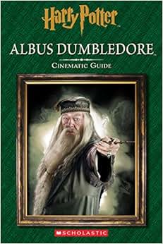 《Albus Dumbledore: Cinematic Guide - Harry