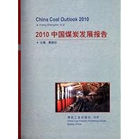 2010中国煤炭发展报告