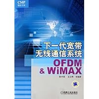 下一代宽带无线通信系统:OFDM & WiMAX
