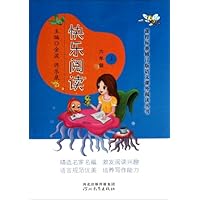 快乐阅读(6上)/课程标准修订版语文课外阅读丛书
